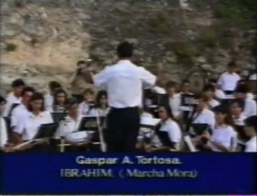 HACE 30 AÑOS (1992) DE LA 1ª COMPOSICIÓN DE GASPAR ÁNGEL TORTOSA: «IBRAHIM» (Marcha Mora)