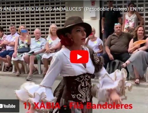 Video.- «75 ANIVERSARIO DE LOS ANDALUCES» (Pasodoble Festero) EN 10 POBLACIONES FESTERAS
